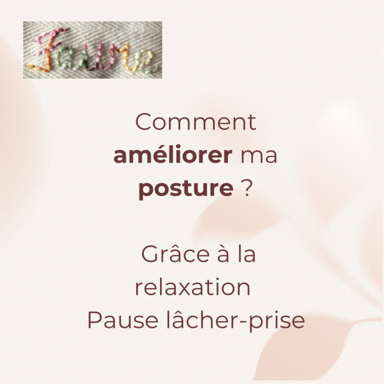 Conseil : ma posture