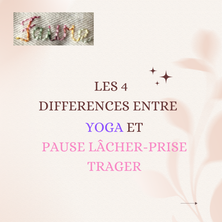  Les 4 différences entre yoga et Pause lâcher-prise Trager